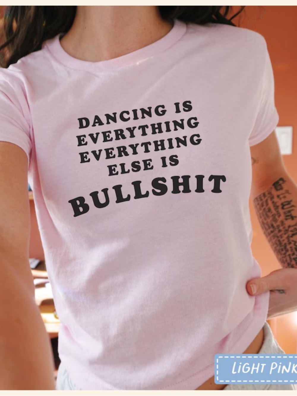 Light Pink Women’s Classic Tee - Dancing Is Everything